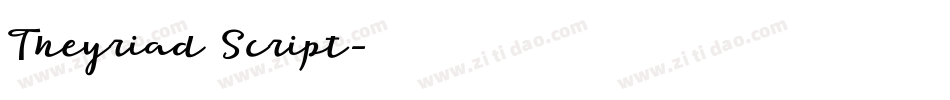 Theyriad Script字体转换